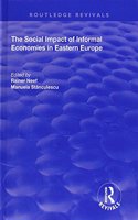 The Social Impact of Informal Economies in Eastern Europe