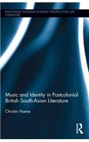 Music and Identity in Postcolonial British South-Asian Literature