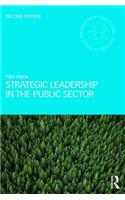 Strategic Leadership in the Public Sector