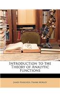 Introduction to the Theory of Analytic Functions
