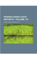 Pennsylvania State Reports (Volume 157)