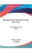 Bijdragen Tot de Kennis Der Fauna, Part 2 En 4