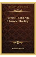 Fortune Telling and Character Reading