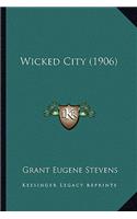 Wicked City (1906)