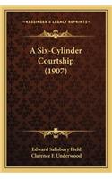 A Six-Cylinder Courtship (1907): (English)