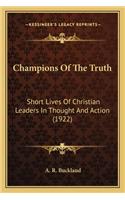 Champions of the Truth