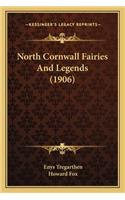 North Cornwall Fairies and Legends (1906)