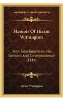 Memoir of Hiram Withington