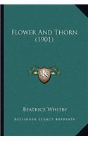 Flower And Thorn (1901)