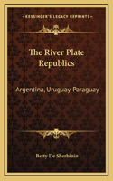 The River Plate Republics