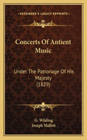 Concerts Of Antient Music