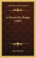 Proces Des Borgia (1883)