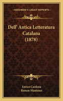 Dell' Antica Letteratura Catalana (1878)