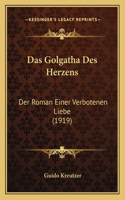 Das Golgatha Des Herzens