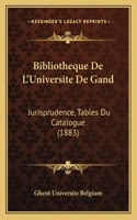 Bibliotheque De L'Universite De Gand