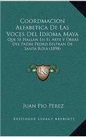 Coordmacion Alfabetica De Las Voces Del Idioma Maya
