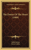 Duties Of The Heart (1909)