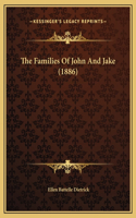 The Families Of John And Jake (1886)