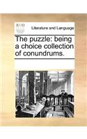 The puzzle: being a choice collection of conundrums.