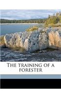 The Training of a Forester