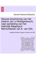 Nieuwe Beschrijving Van Het Bisdom Van 's Hertogenbosch, Naar Aanleiding Van Het Katholijk Meijerijsch Memorieboek Van A. Van Gils.