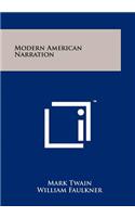 Modern American Narration