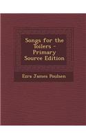 Songs for the Toilers - Primary Source Edition