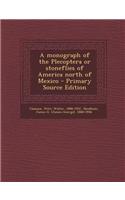 A Monograph of the Plecoptera or Stoneflies of America North of Mexico - Primary Source Edition