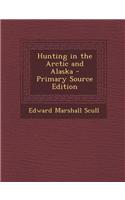 Hunting in the Arctic and Alaska