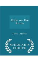 Rollo on the Rhine - Scholar's Choice Edition