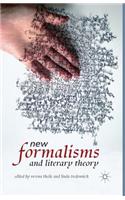 New Formalisms and Literary Theory