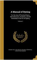Manual of Dyeing