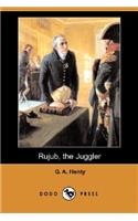 Rujub, the Juggler (Dodo Press)