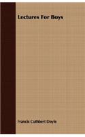 Lectures For Boys