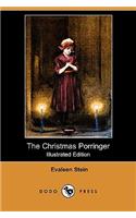 Christmas Porringer (Illustrated Edition) (Dodo Press)