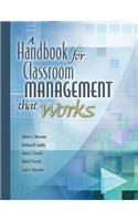 A Handbook for Classroom Management That Works