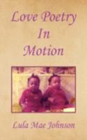 Love Poetry in Motion