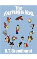 The Faringo Kid