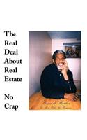 The Real Deal About Real Estate