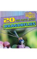 20 Fun Facts about Dragonflies