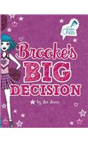 Brooke's Big Decision: (08 Team Cheer)