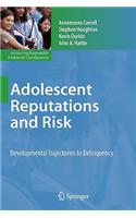 Adolescent Reputations and Risk