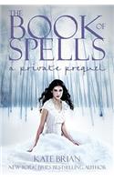 The Book of Spells: A Private Prequel(Private)
