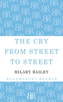 The Cry from Street to Street