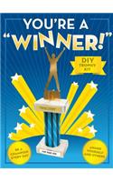 You're a Winner! Trophy Kit