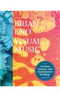 Brian Eno: Visual Music: (Art Books for Adults, Coffee Table Books with Art, Music Books)