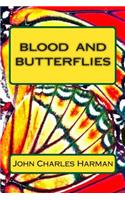 Blood and Butterflies