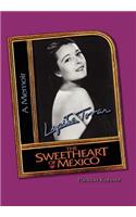 Lupita Tovar ''The Sweetheart of Mexico''