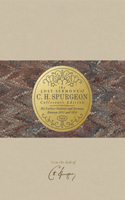 Lost Sermons of C. H. Spurgeon Volume IV -- Collector's Edition