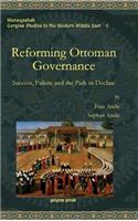 Reforming Ottoman Governance